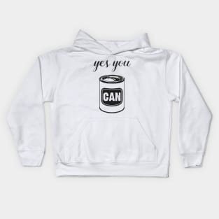 Yes You Can Inspirational Quote Funny Pop Art Kids Hoodie